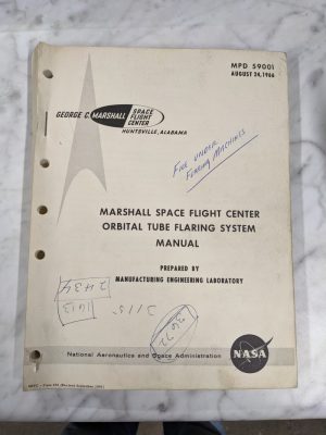Nasa 1966 Marshall Space Flight Center Orbital Tube Flaring System Manual Parts