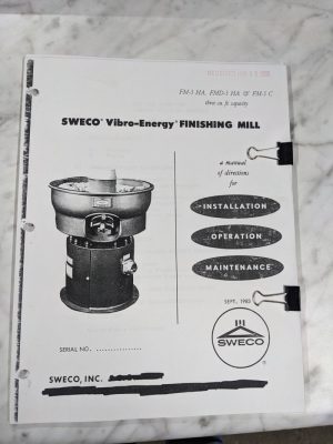 Sweco Vibro-Energy Finishing Mill Operator Service Manual Fm-3 Ha Fmd C Copy