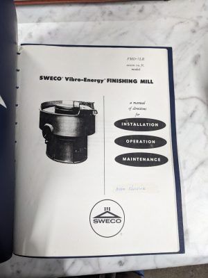 Sweco Vibro-Energy Finishing Mill Operator Service Manual Fmd-7Lr Parts List