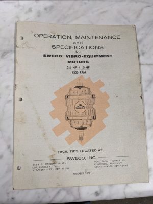 Sweco Vibro-Equipment Motors 2.5 5 Hp Operator Service Manual 1200 Rpm Shop 1982