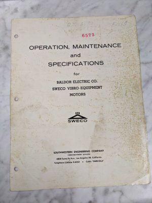 Sweco Vibro-Equipment Baldor Motors Operator Service Manual 0.25 0.5 1 Hp