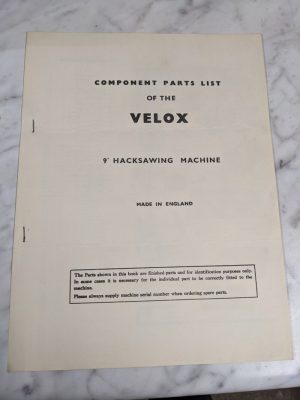 Velox 9” Hacksawing Machine Component Service Parts List Book Manual Catalog