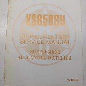 Yamaha Supplementary Service Manual Xs850Sh Motorcycle 4T2-28197-70 1980