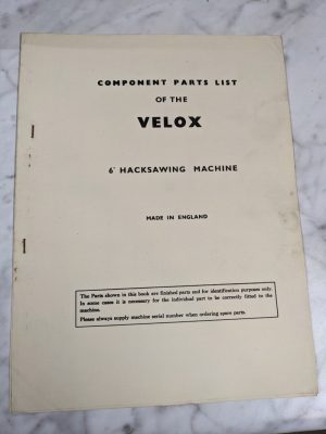 Velox 6” Hacksawing Machine Component Service Parts List Book Manual Catalog
