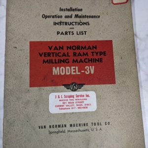Van Norman Machine Model 3V Milling Operator Service Manual Parts List Catalog