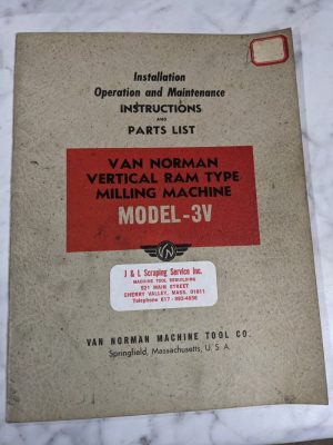 Van Norman Machine Model 3V Milling Operator Service Manual Parts List Catalog