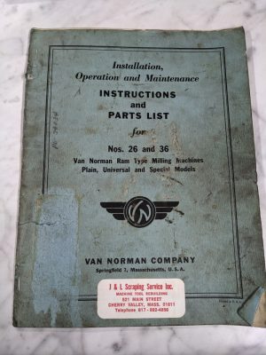 Van Norman Machine Model 26 36 Milling Operator Service Manual & Parts List Book