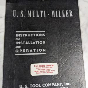 Us Tool Co Multi-Miller Machine Instruction Operation Service Manual Mm-1-4 5 6