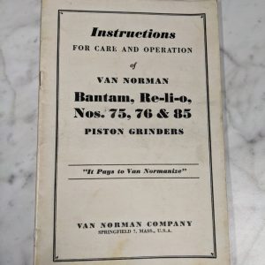 Van Norman Instruction Care Operation Book Manual Bantam Re-Li-O #75 76 85