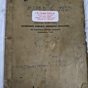 Thompson Surface Grinder Parts List Catalog Service Operation Manual Instruction