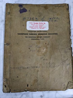 Thompson Surface Grinder Parts List Catalog Service Operation Manual Instruction