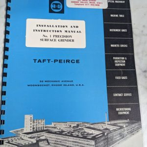 Taft Peirce Mfg #1 Precision Surface Grinder Instruction Operator Manual Shop