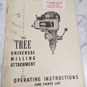Tree Universal Milling Attachment Operator Service Instruction Manual Parts List