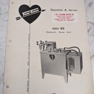 True-Trace Operator Service Manual Series 45 Hydraulic Power Unit 1962 Shop Book