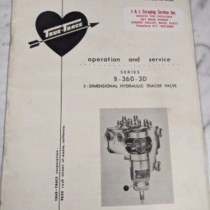 True-Trace Operator Service Manual Series B-360-3D Hydraulic Tracer Valve 1961