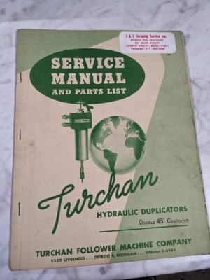Turchan Follower Machine Hydraulic Duplicator Operator Service Manual Parts List