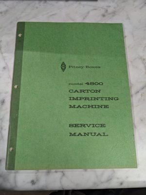 Pitney Bowes Model 4800 Carton Imprinting Machine Operator Service Manual 1965