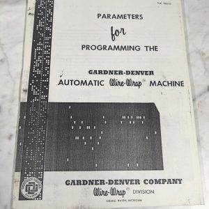Gardner Denver Auto Wire Wrap Machine Parameters For Programming Manual Book