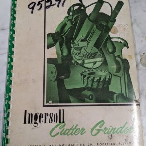 Ingersoll Cutter Grinder Operator Service Manual Parts List Book 1956 Shop Tool