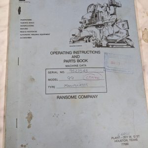 Ransome Operator Service Manual Parts List Book Model 99 Manipulator Parts List