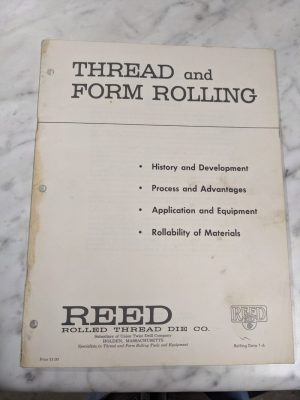 Reed Rolled Thread Form Operator Application Book Manual 1961 Shop Tool