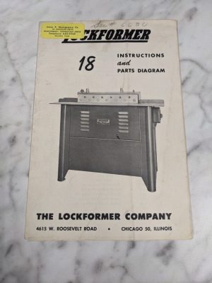 Lockformer Company Model #18 Instruction Operator Manual Parts List Diagram Book