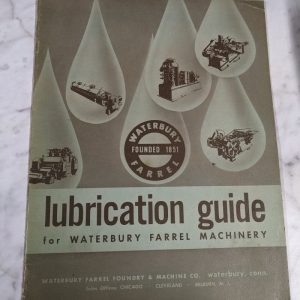 Waterbury Lubrication Guide For Farrel Machinery Instruction Manual Booklet
