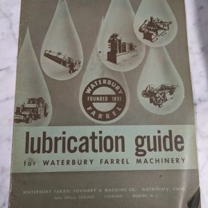 Waterbury Lubrication Guide For Farrel Machinery Instruction Manual Book Oil