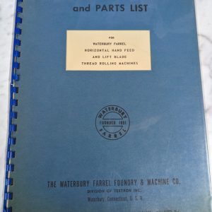 Waterbury Farrel Machine Thread Roller Operator Service Manual Parts 751-A-2