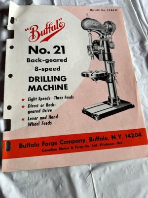 Buffalo Drilling Machine Back Geared 8 Speed Three Feeds 3746-D Sales Brochure