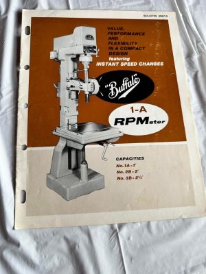 Buffalo Drilling Machine 1-A Rpmsters Pedestal Type Instant Speed Sales Brochure