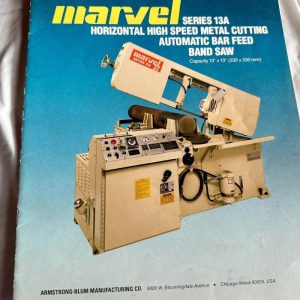 Marvel Series 13A Automatic Bar Feed Band Saw Metal Cutting Blade Sales Brochure