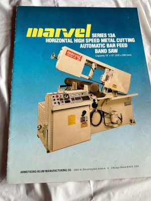 Marvel Series 13A Automatic Bar Feed Band Saw Metal Cutting Blade Sales Brochure