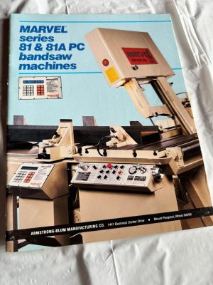 Marvel Series 81 & 81A Pc Band Saw Machines Single Cut Band Blade Sales Brochure