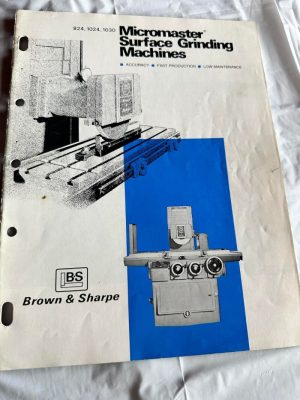 Brown&Sharpe Micromaster Surface Grinding Machines 824,1024,1030 Sales Brochure