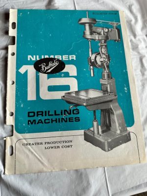 Buffalo #16 Drilling Machine Round Column, Floor, Pedestal, Bench Sales Brochure