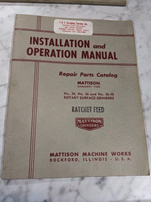 Mattison Grinders Operator Manual Repair Parts List Book Catalog #24 36-48