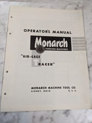 Monarch Operator Controls Manual Air Gage Tracer For Lathes Turning 1957