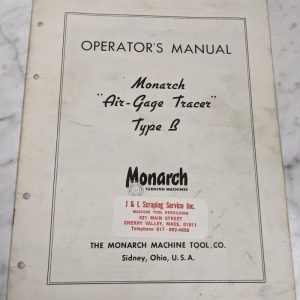 Monarch Operator Controls Manual Air Gage Type B Tracer Lathes Turning 1959