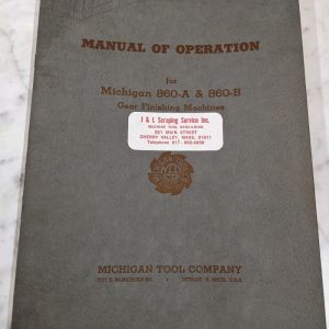 Michigan Tool Co Operator Manual Gear Finishing Machine 860-A 860-B 1945 Shop