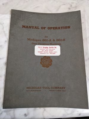 Michigan Tool Co Operator Manual Gear Finishing Machine 860-A 860-B 1945 Shop