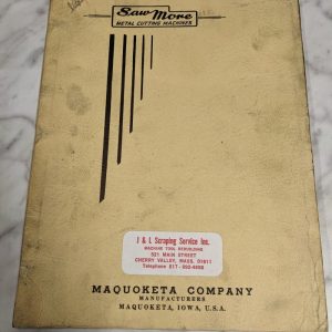 Maquoketa Company Sawmore Metal Cutting Machine Parts List Book Manual Shop