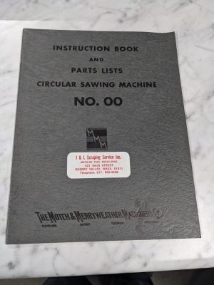 Motch Merryweather Instruction Manual Parts List Circular Sawing Machine #00