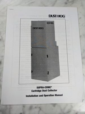 Dust-Hog Collection System Supra-Conic Cartridge Operator Service Parts Manual