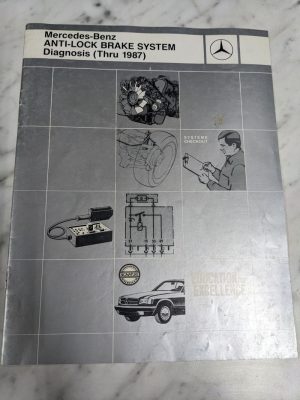 Mercedes-Benz Anti-Lock Brake System Abs Diagnosis Service Manual Thru 1987