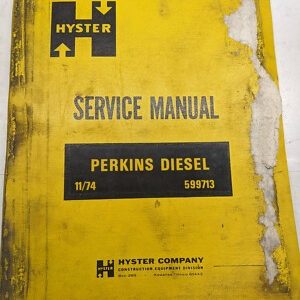 Perkins Diesel Service Manual Repair Book Hyster 1974 599713 4.236 6.354