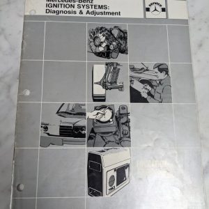 Mercedes-Benz Ignition Systems Diagnosis Adjustment Service Manual 1982