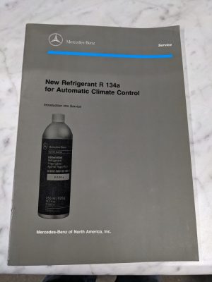 Mercedes-Benz New Refrigerant R 134A Automatic Climate Control Manual Service