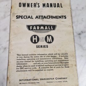 International Harvester Ih Farmall H M Series Owners Manual Special Attachments