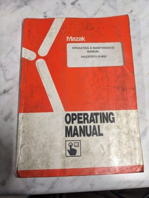 Mazak Operating Maintenance Service Manual Mazatech H-800 1996 Cnc Machining